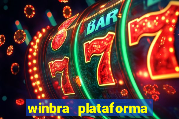 winbra plataforma de jogos